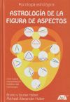 Astrología de la figura de aspectos: una nueva interpretación global del horóscopo